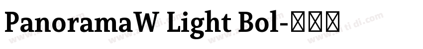 PanoramaW Light Bol字体转换